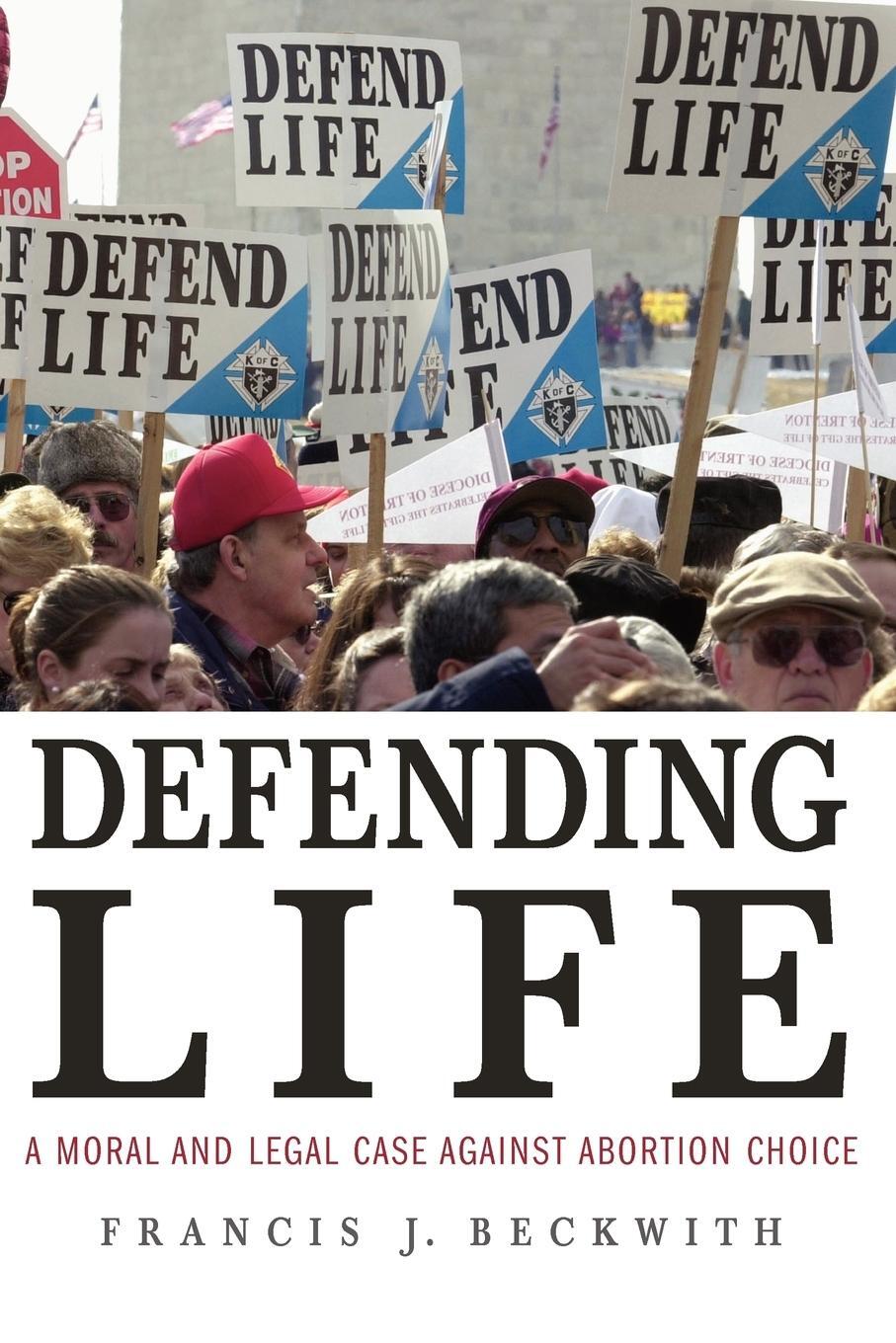 Cover: 9780521691352 | Defending Life | A Moral and Legal Case Against Abortion Choice | Buch