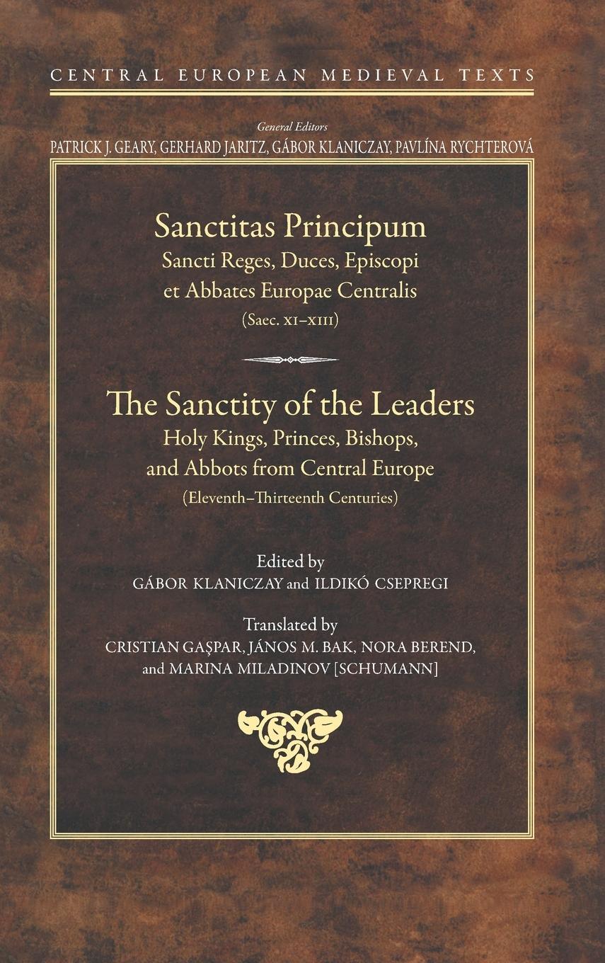 Cover: 9786155225284 | The Sanctity of the Leaders | Gábor Klaniczay | Buch | Englisch | 2023