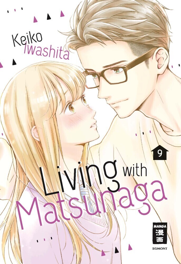 Cover: 9783770427857 | Living with Matsunaga. .9 | Keiko Iwashita | Taschenbuch | 160 S.