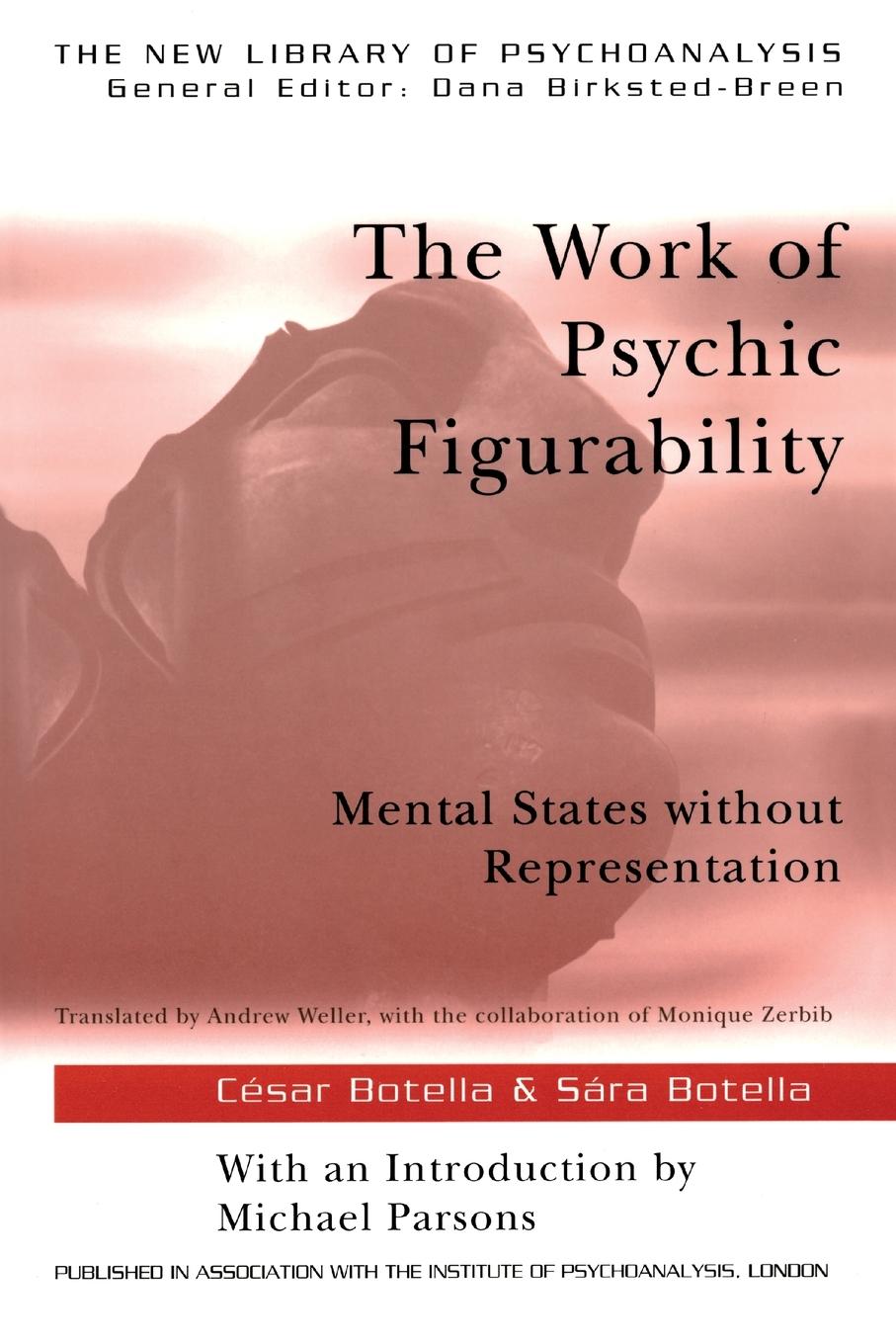 Cover: 9781583918159 | The Work of Psychic Figurability | Sára Botella (u. a.) | Taschenbuch