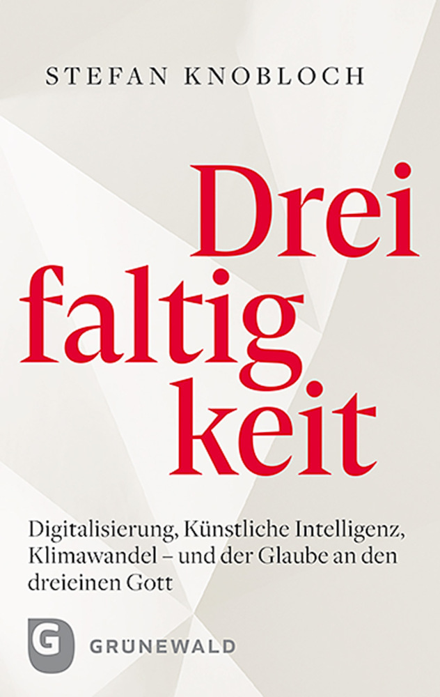 Cover: 9783786732150 | Dreifaltigkeit | Stefan Knobloch | Buch | 160 S. | Deutsch | 2020