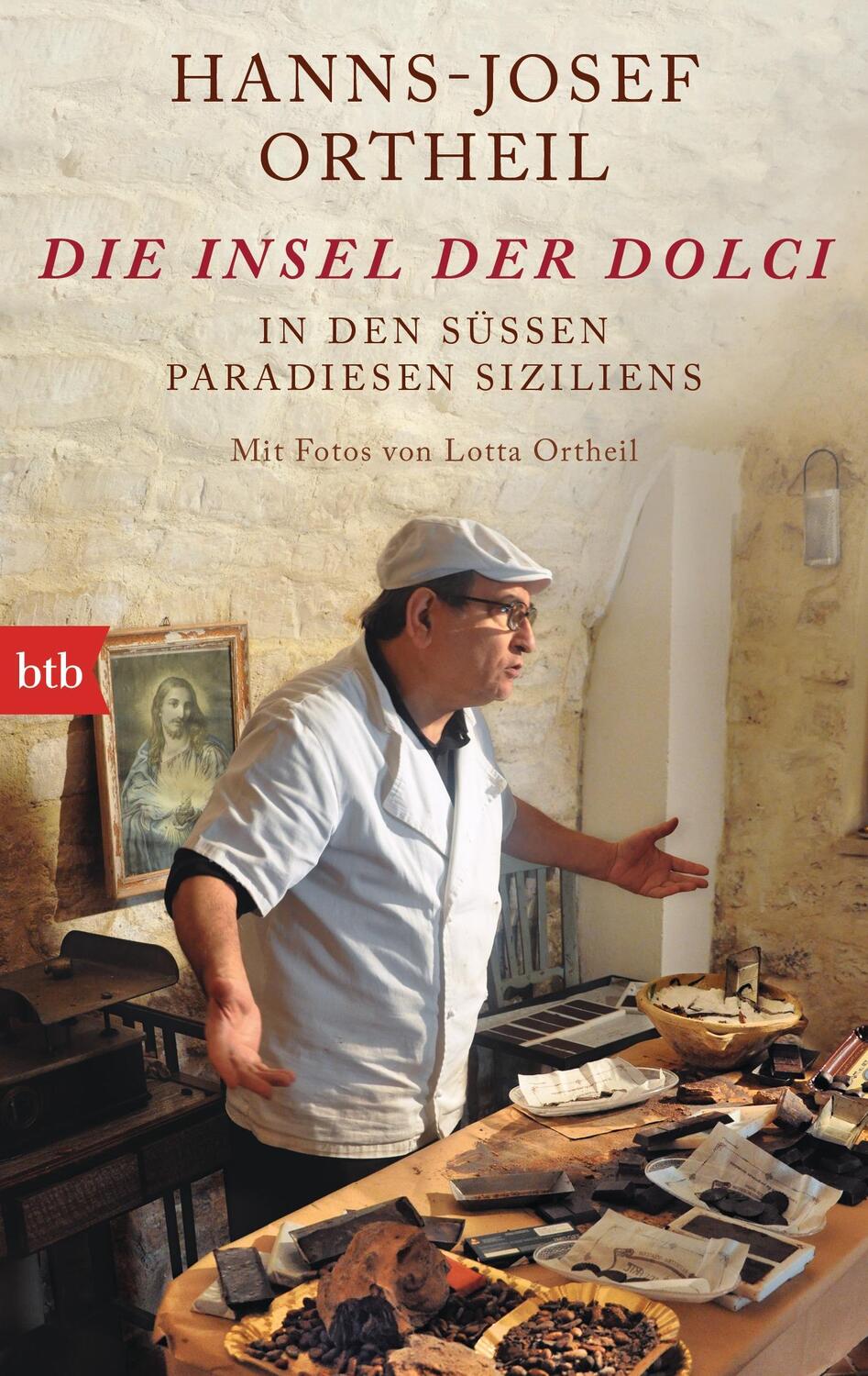 Cover: 9783442748556 | Die Insel der Dolci | Hanns-Josef Ortheil | Taschenbuch | btb | 2015