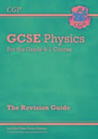 Cover: 9781782945789 | New GCSE Physics Revision Guide inc Online Edition, Videos &...