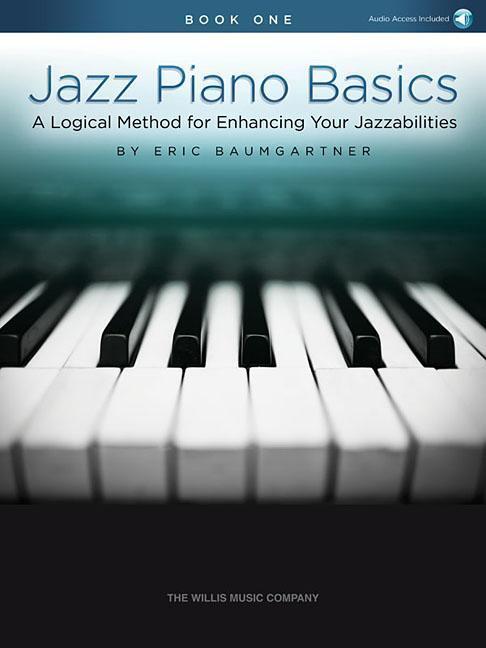 Cover: 9781495094958 | Jazz Piano Basics - Book 1: A Logical Method for Enhancing Your...