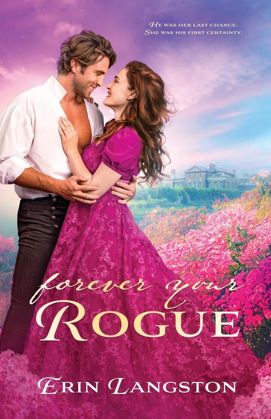 Cover: 9798218087463 | Forever Your Rogue | Erin Langston | Taschenbuch | Paperback | 2023