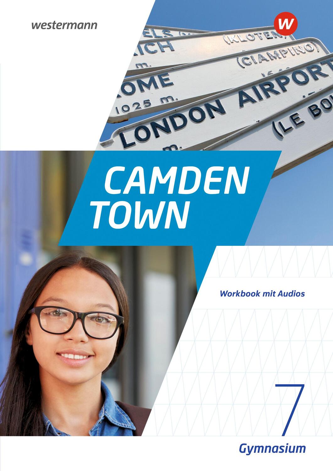 Cover: 9783141492293 | Camden Town 7. Workbook mit Audios. Allgemeine Ausgabe für Gymnasien