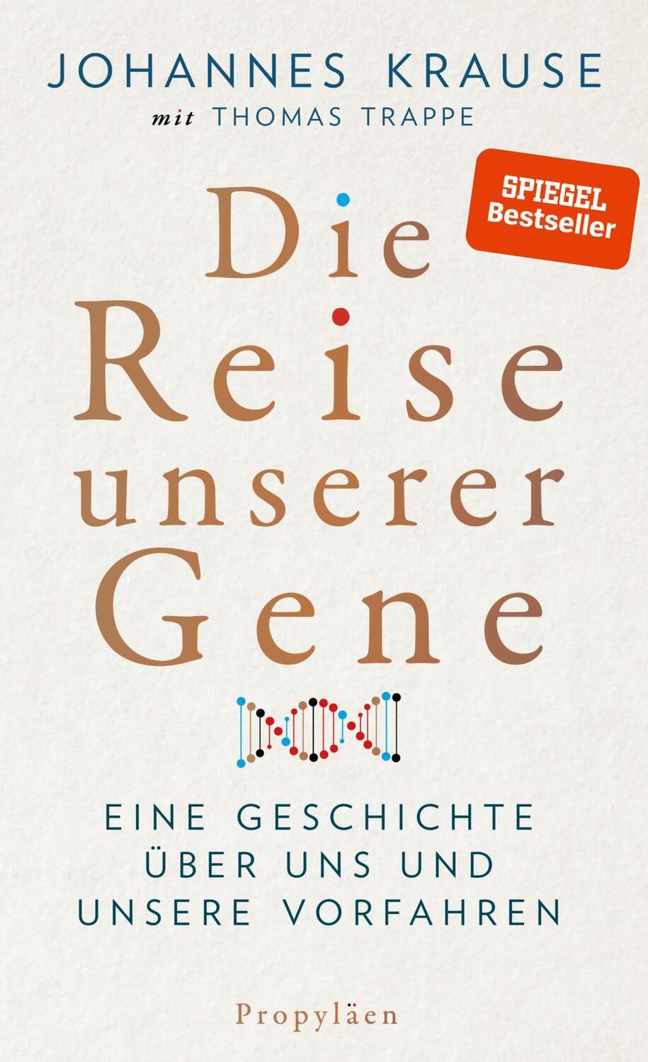 Cover: 9783549100028 | Die Reise unserer Gene | Eine Geschichte über uns und unsere Vorfahren