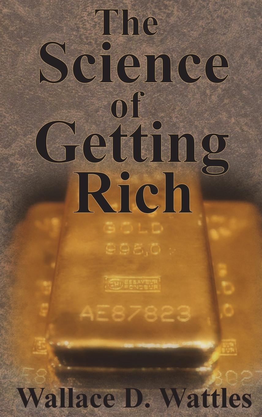 Cover: 9781640320840 | The Science of Getting Rich | Wallace D. Wattles | Buch | Englisch