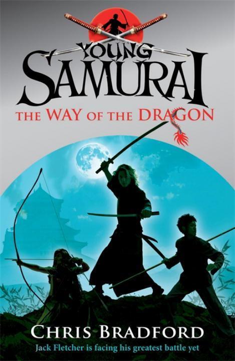 Cover: 9780141324326 | The Way of the Dragon (Young Samurai, Book 3) | Chris Bradford | Buch