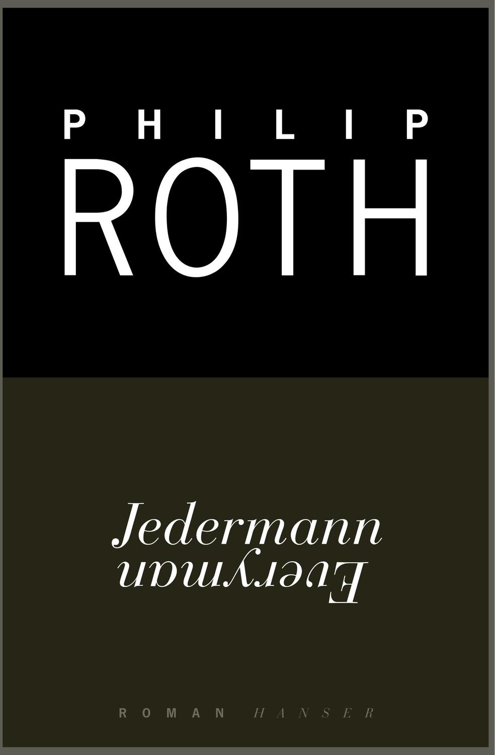 Cover: 9783446262652 | Jedermann | Ausgezeichnet mit dem Pen/Falkner Award 2007. Roman | Roth