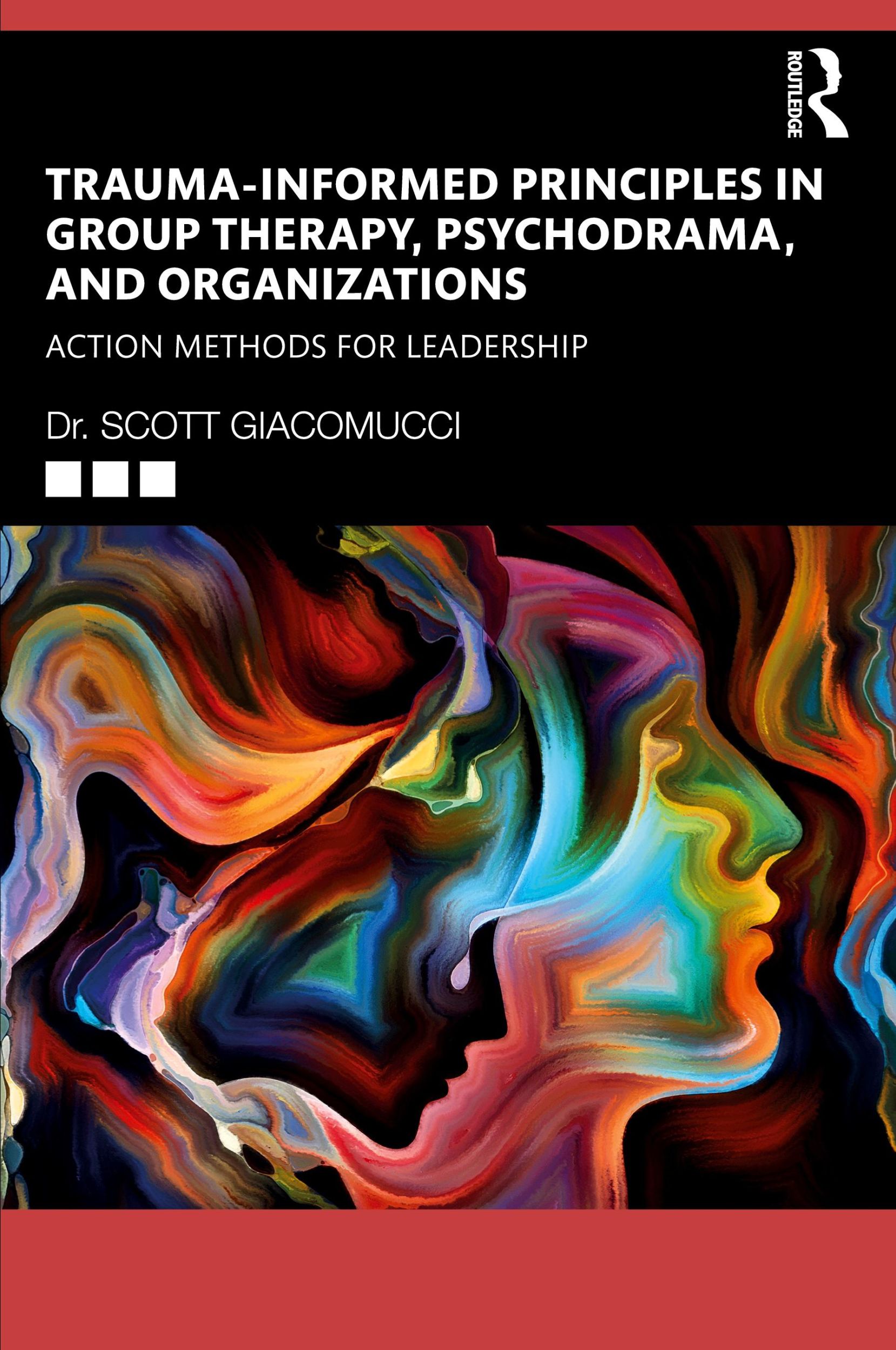 Cover: 9781032234779 | Trauma-Informed Principles in Group Therapy, Psychodrama, and...