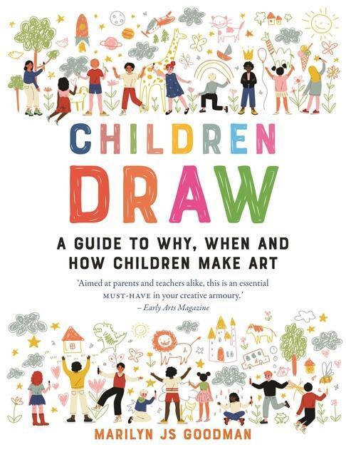 Cover: 9781789142846 | Children Draw | A Guide to Why, When and How Children Make Art | Buch