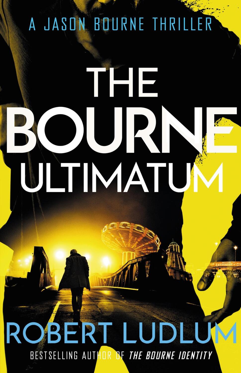Cover: 9781409117711 | The Bourne Ultimatum | Robert Ludlum | Taschenbuch | Englisch | 2010