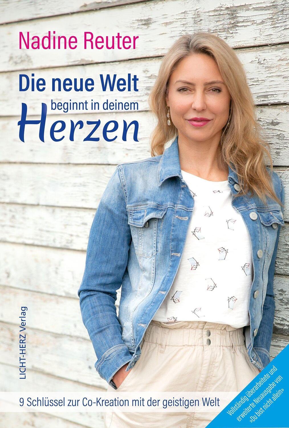 Cover: 9783907275030 | Die neue Welt beginnt in deinem Herzen | Nadine Reuter | Buch | 2021