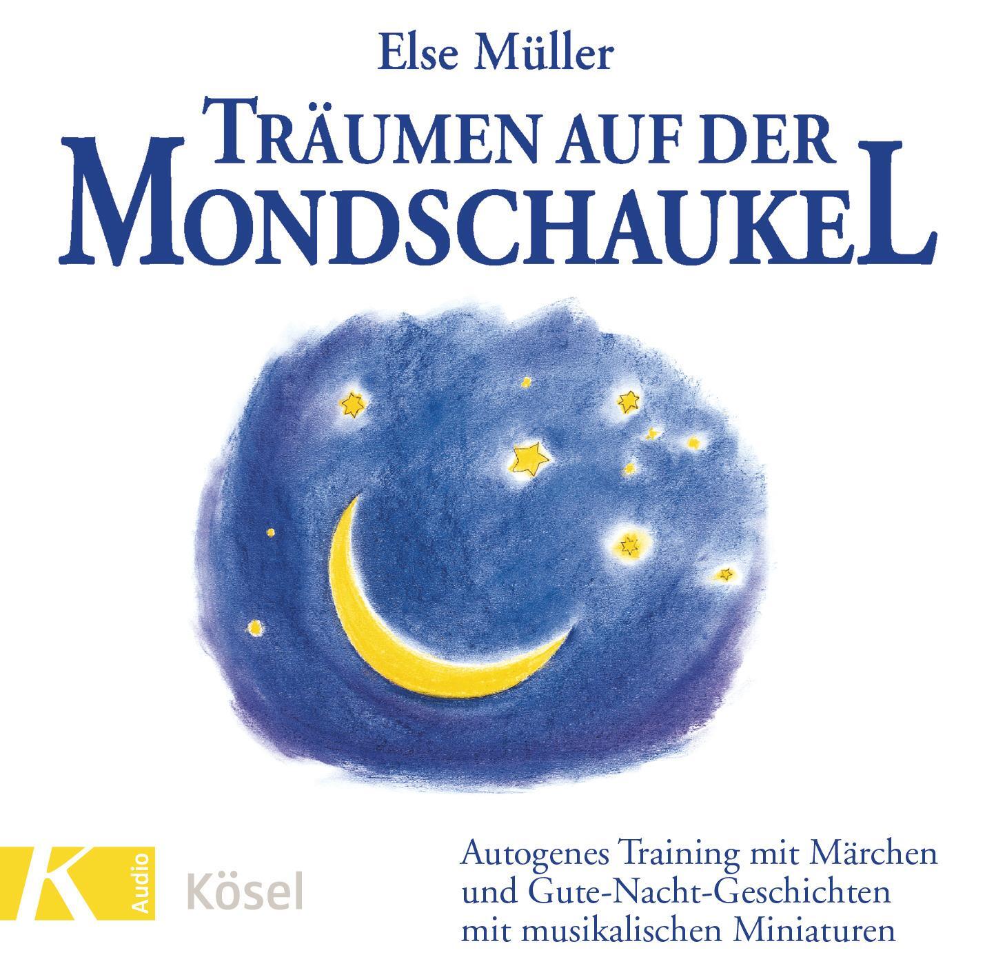 Cover: 9783466456963 | Träumen auf der Mondschaukel. CD | Else Müller | Audio-CD | Deutsch