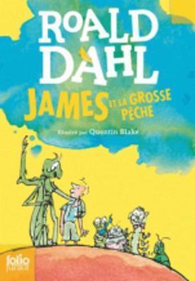 Cover: 9782070601615 | James et la grosse peche | Roald Dahl | Taschenbuch | Französisch