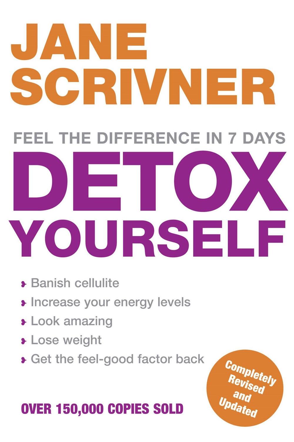 Cover: 9780749928285 | Detox Yourself | Feel the benefits after only 7 days | Jane Scrivner
