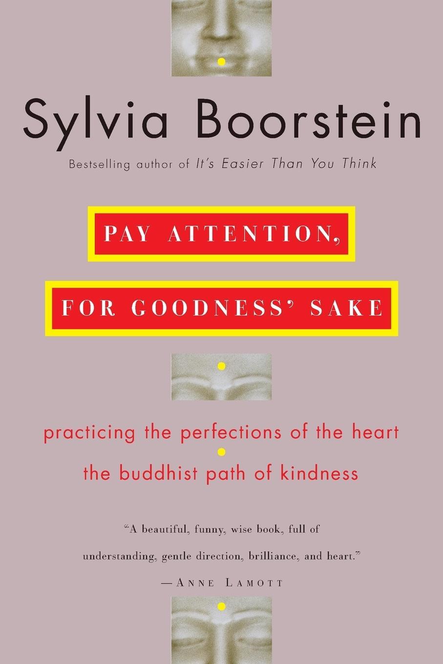 Cover: 9780345448118 | Pay Attention, for Goodness' Sake | The Buddhist Path of Kindness