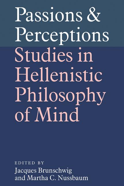 Cover: 9780521034982 | Passions and Perceptions | Studies in Hellenistic Philosophy of Mind