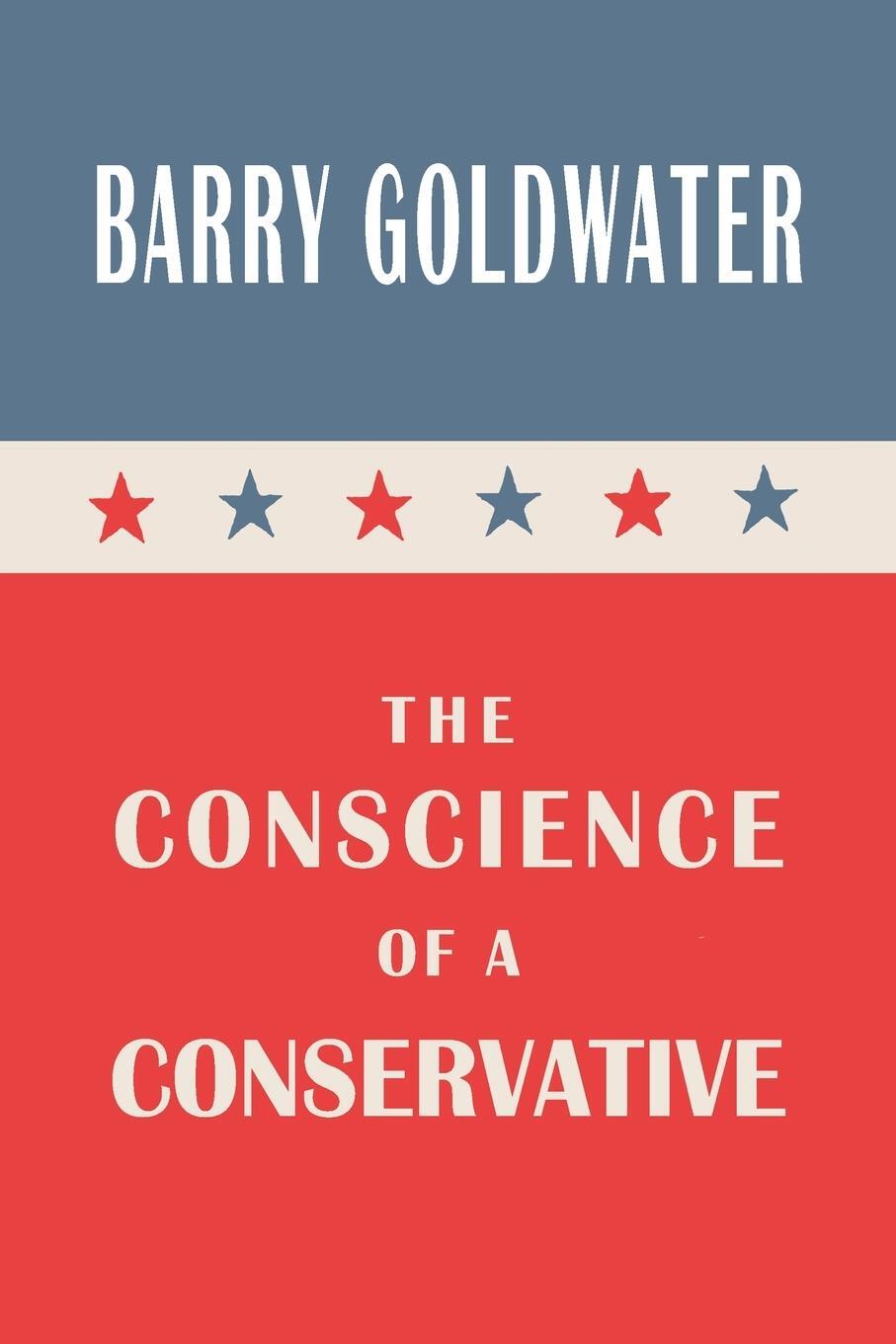 Cover: 9781614271253 | The Conscience of a Conservative | Barry Goldwater | Taschenbuch