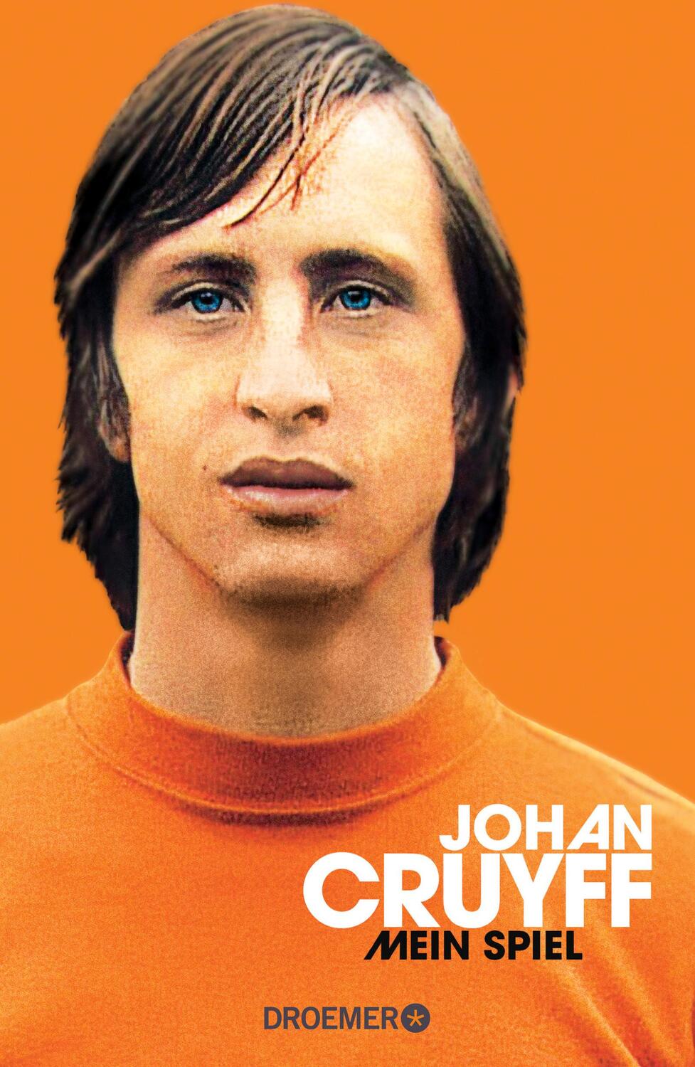 Cover: 9783426276969 | Mein Spiel | Johan Cruyff | Buch | 336 S. | Deutsch | 2016 | Droemer