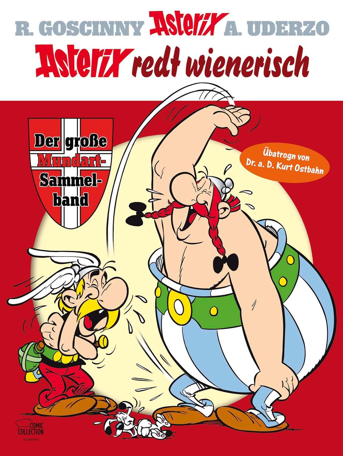 Cover: 9783770438884 | Asterix redt Wienerisch | Der große Mundart-Sammelband | Buch | 2015