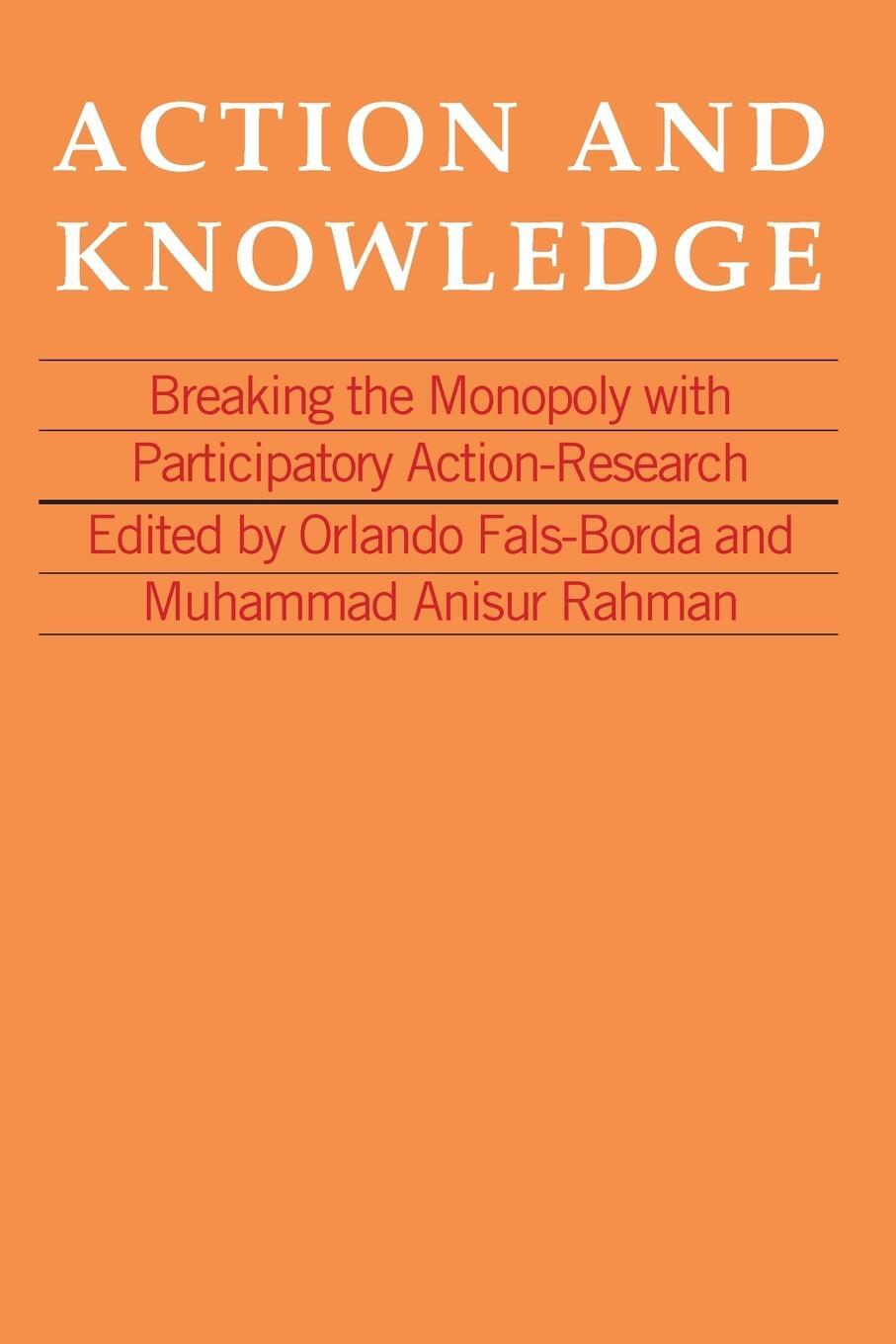 Cover: 9781853390982 | Action and Knowledge | Orlando Fals-Borda | Taschenbuch | Paperback