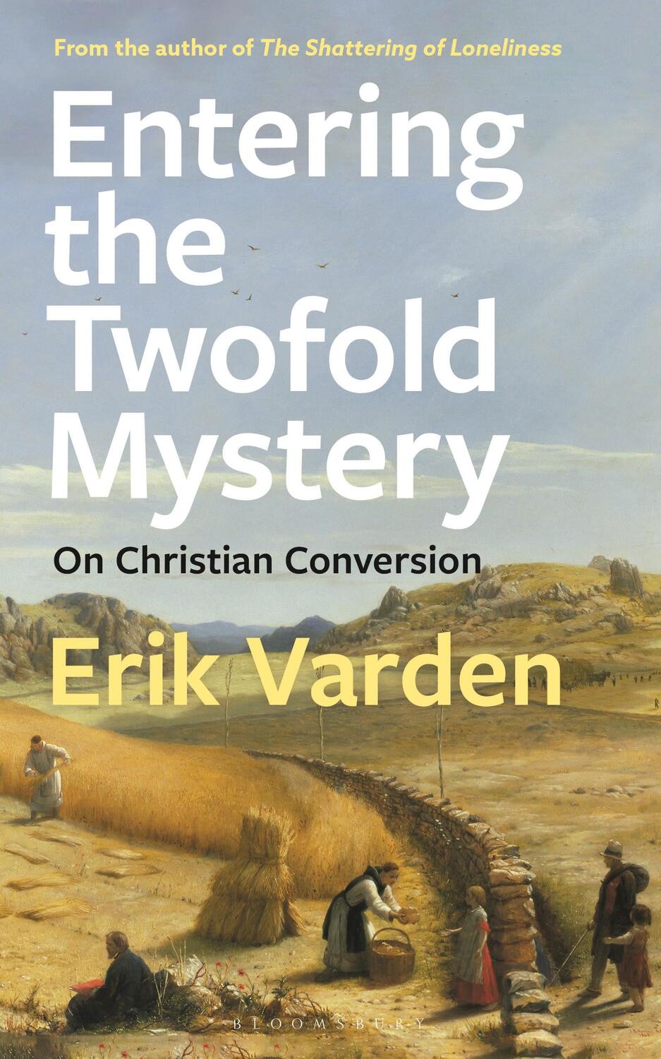 Cover: 9781472979476 | Entering the Twofold Mystery | On Christian Conversion | Varden | Buch
