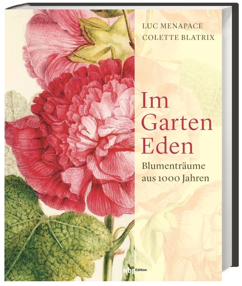 Cover: 9783534270941 | Im Garten Eden | Blumenträume aus 1000 Jahren | Vorderobermeier GbR