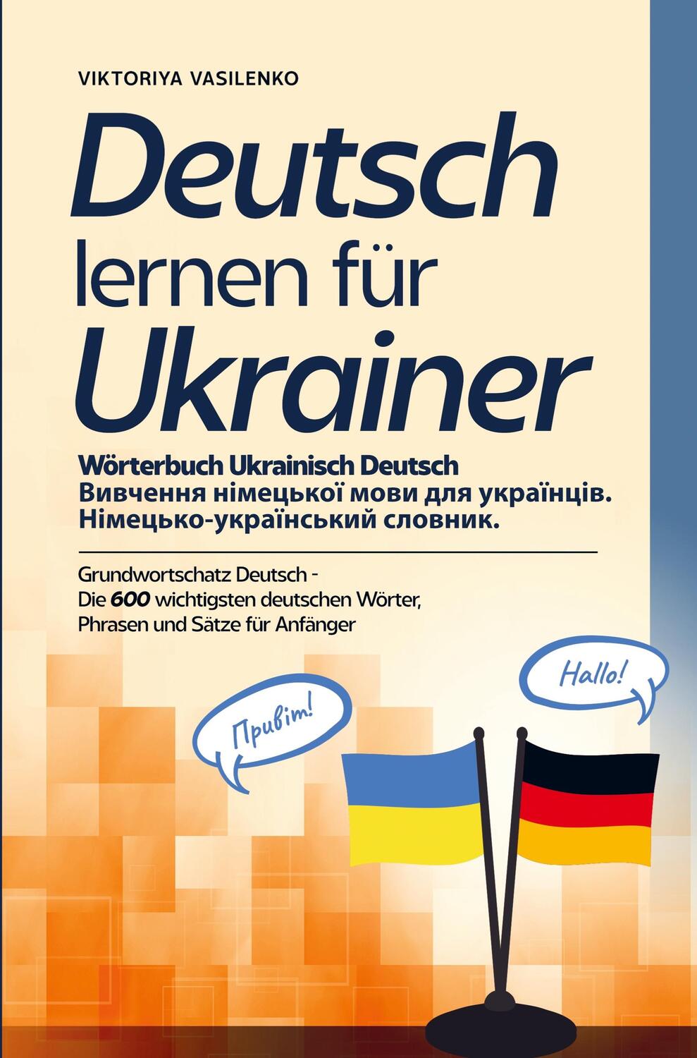 Cover: 9789403660417 | Deutsch lernen für Ukrainer - Wörterbuch Ukrainisch Deutsch | Buch