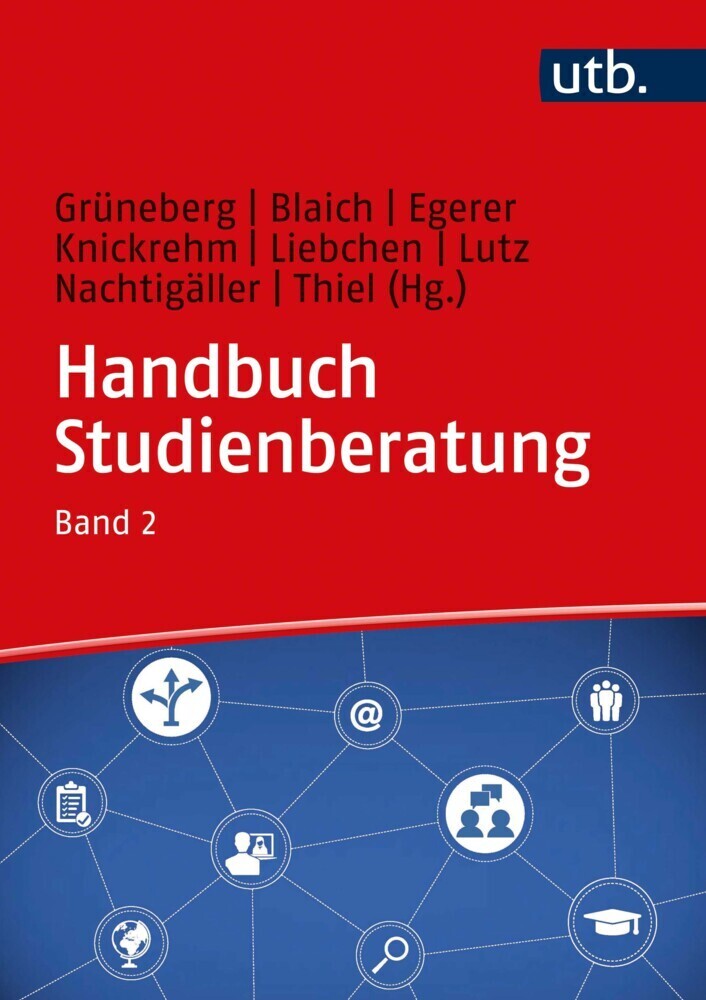 Cover: 9783825257255 | Handbuch Studienberatung | Tillmann Grüneberg (u. a.) | Buch | 532 S.