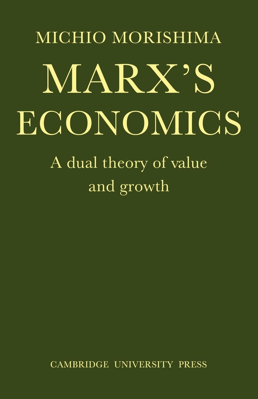 Cover: 9780521293037 | Marx's Economics | A Dual Theory of Value and Growth | Taschenbuch