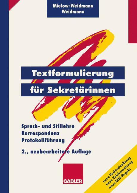 Cover: 9783409297424 | Textformulierung für Sekretärinnen | Paul Weidmann (u. a.) | Buch