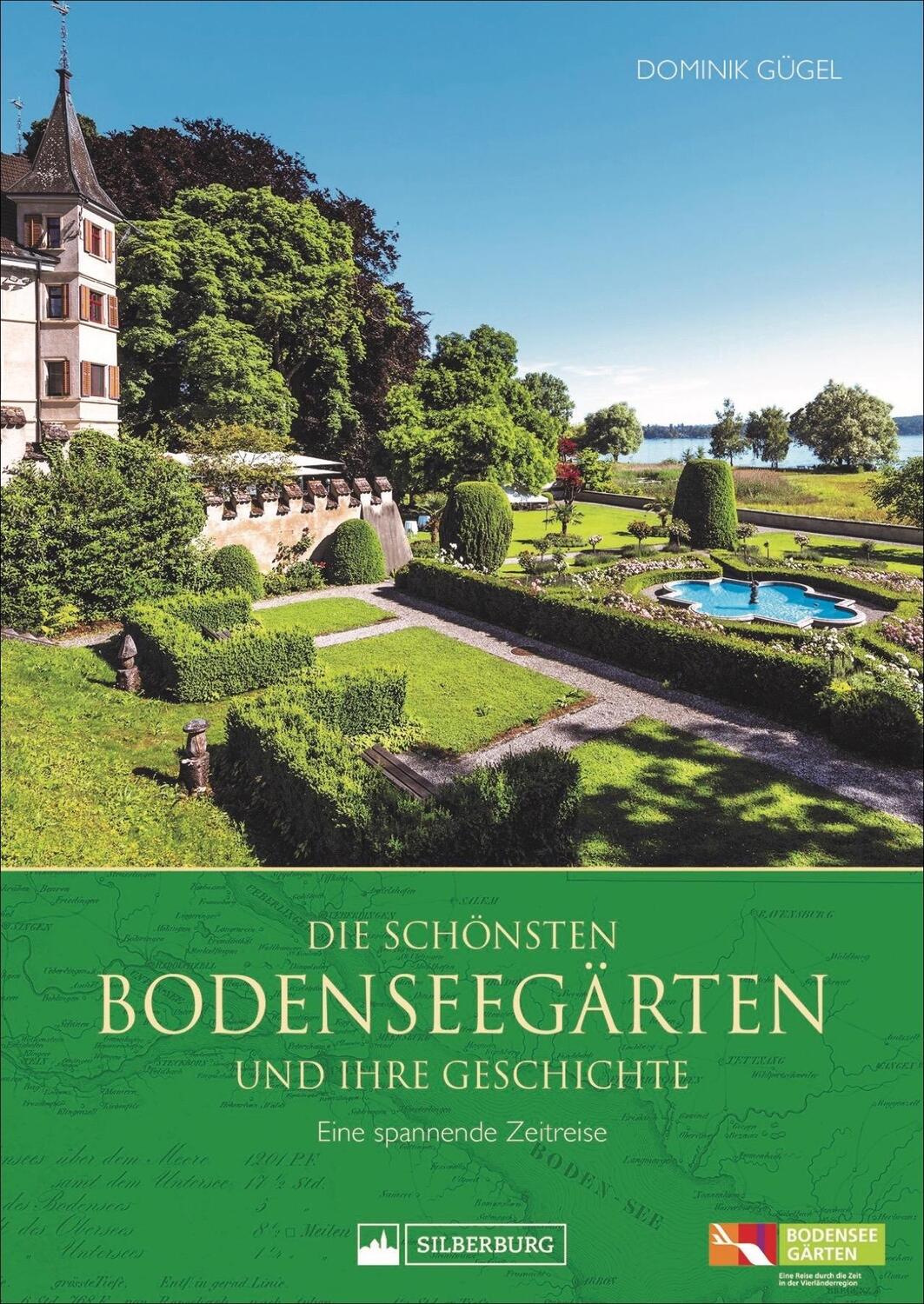 Cover: 9783842523487 | Die schönsten Bodenseegärten und ihre Geschichte | Dominik Gügel