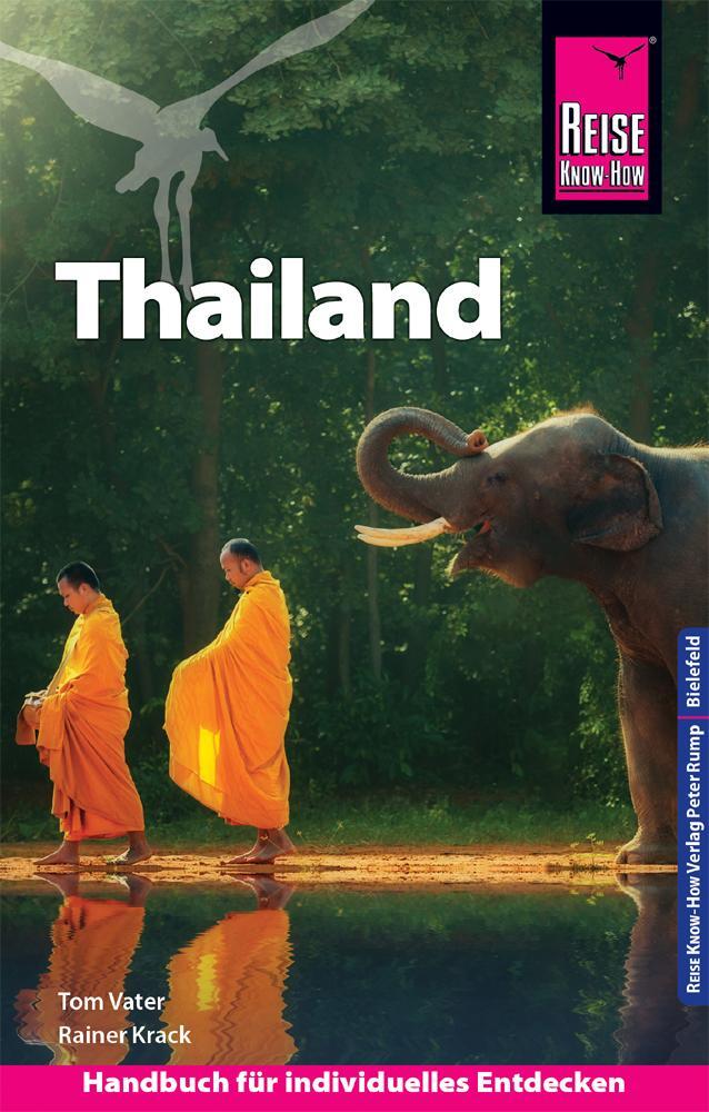 Cover: 9783831732418 | Reise Know-How Reiseführer Thailand | Tom Vater (u. a.) | Taschenbuch