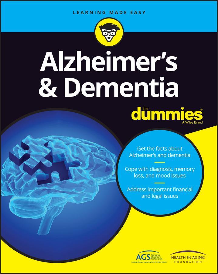 Cover: 9781119187738 | Alzheimer's &amp; Dementia for Dummies | Society (u. a.) | Taschenbuch