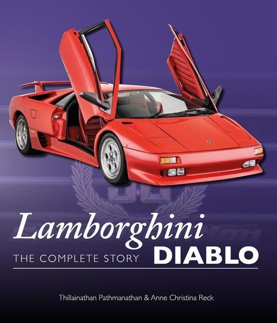 Cover: 9780719842443 | Lamborghini Diablo | The Complete Story | Pathmanathan (u. a.) | Buch