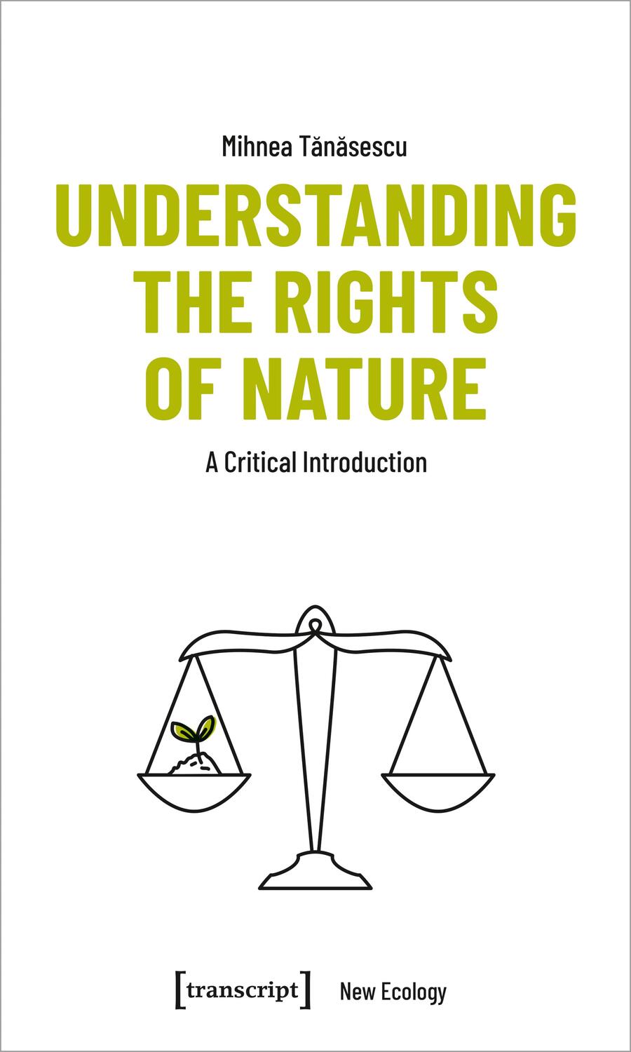 Cover: 9783837654318 | Understanding the Rights of Nature | A Critical Introduction | Buch
