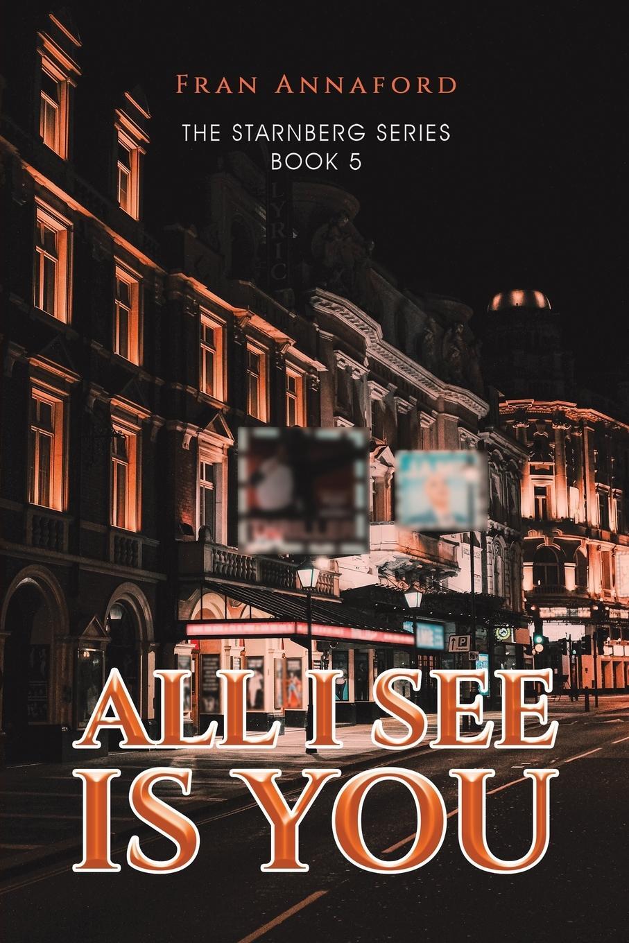 Cover: 9781035845989 | All I See Is You | Fran Annaford | Taschenbuch | Paperback | Englisch