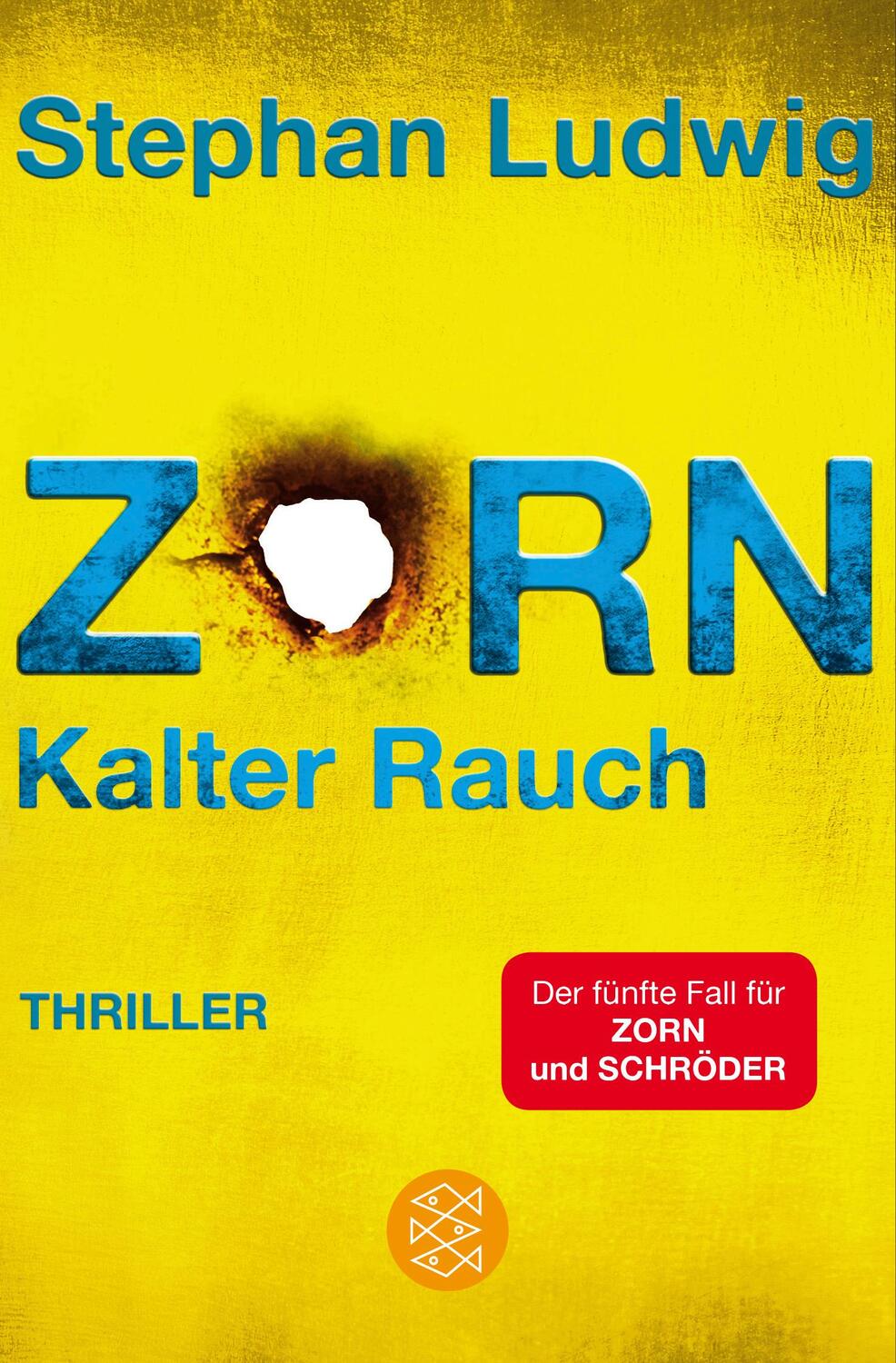 Cover: 9783596031924 | Zorn - Kalter Rauch | Stephan Ludwig | Taschenbuch | Zorn | Deutsch