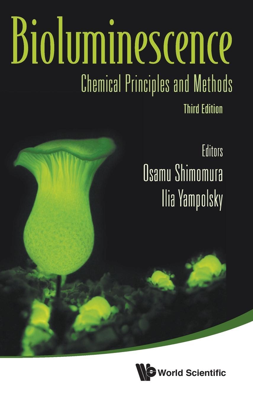 Cover: 9789813277106 | Bioluminescence | Chemical Principles and Methods (3rd Edition) | Buch