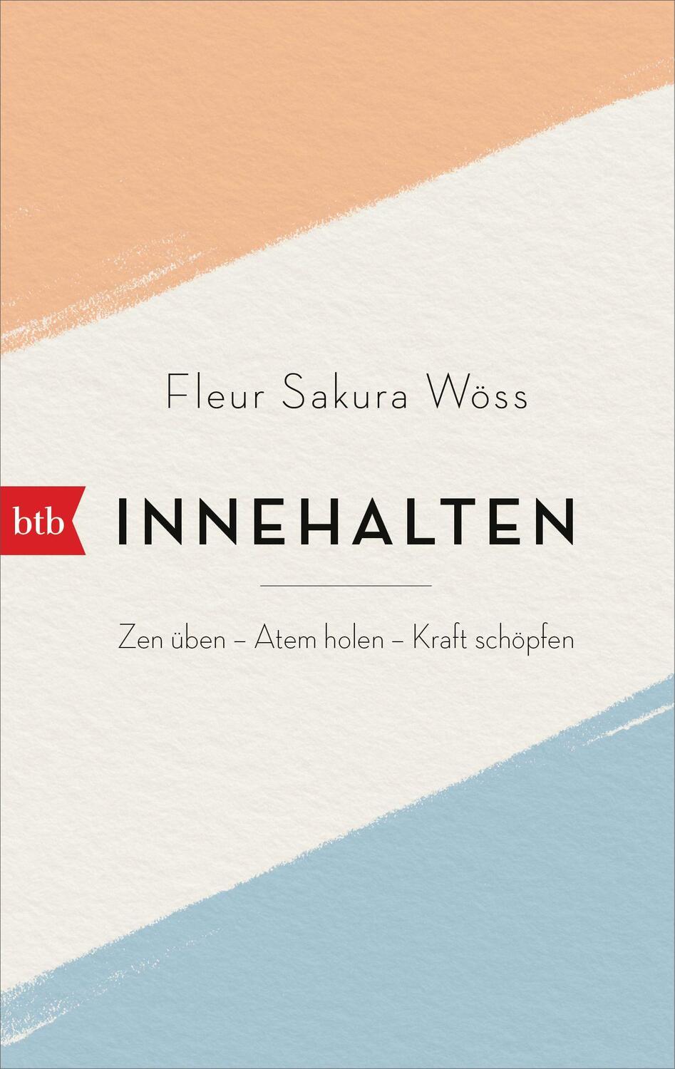 Cover: 9783442771431 | Innehalten | Zen üben - Atem holen - Kraft schöpfen | Wöss | Buch