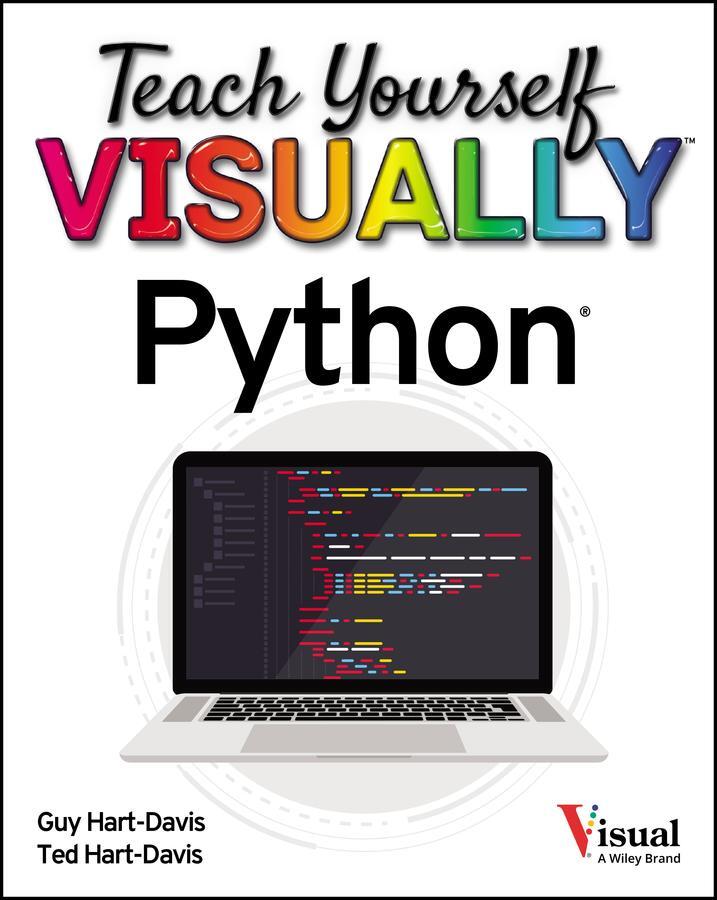 Cover: 9781119860259 | Teach Yourself Visually Python | Guy Hart-Davis (u. a.) | Taschenbuch