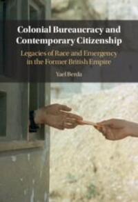 Cover: 9781316511664 | Colonial Bureaucracy and Contemporary Citizenship | Yael Berda | Buch