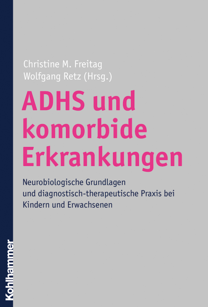Cover: 9783170190818 | ADHS und komorbide Erkrankungen | Christine M. Freitag (u. a.) | Buch