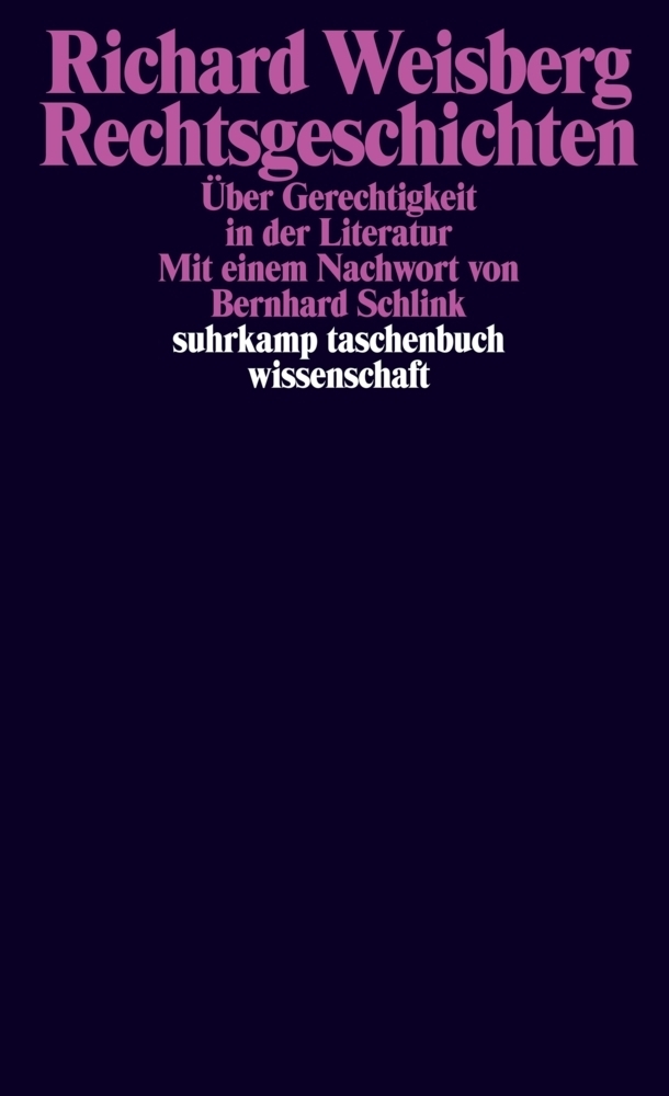 Cover: 9783518296103 | Rechtsgeschichten | Richard Weisberg | Taschenbuch | 291 S. | Deutsch