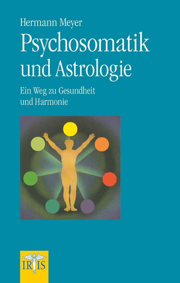 Cover: 9783890605203 | Psychosomatik und Astrologie | Ein Weg zur Gesundheit und Harmonie