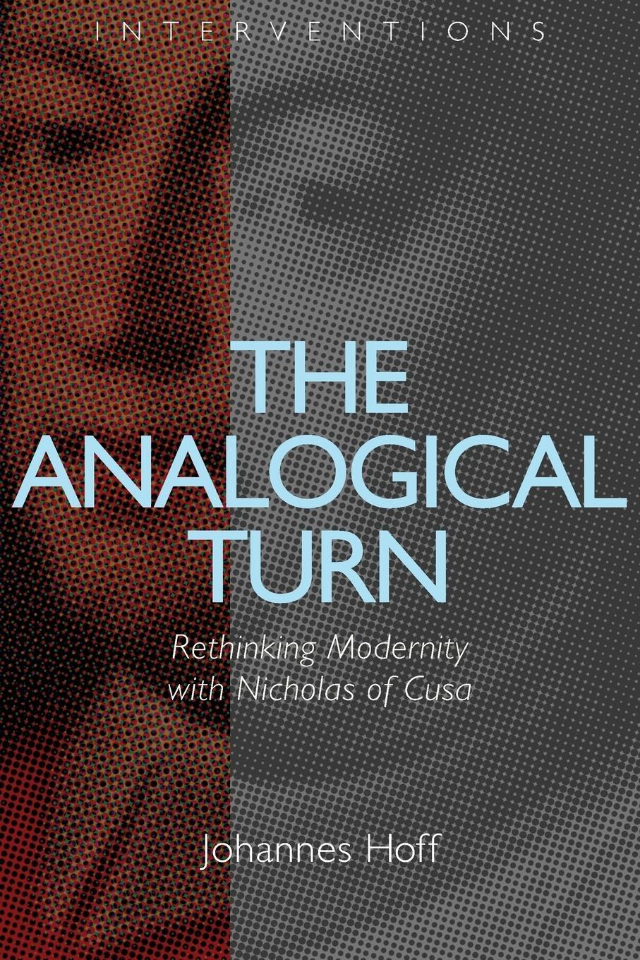 Cover: 9780802868909 | Analogical Turn | Rethinking Modernity with Nicholas of Cusa | Hoff