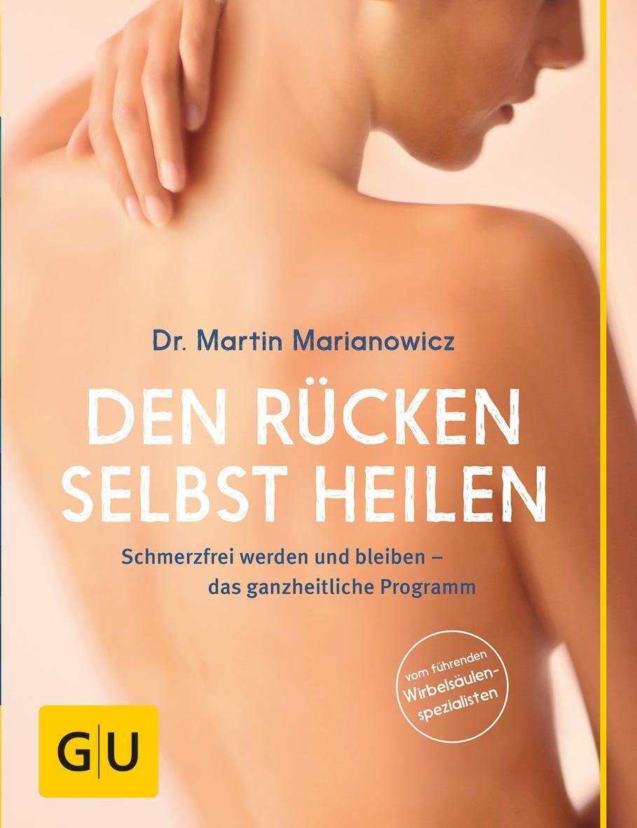 Cover: 9783833841309 | Den Rücken selbst heilen | Martin Marianowicz | Taschenbuch | 208 S.