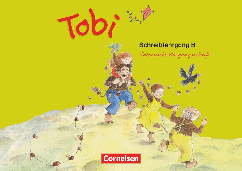 Cover: 9783060816392 | Tobi-Fibel. 1./2. Schuljahr Schreiblehrgang B in Lateinischer...